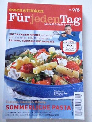 Bild des Verkufers fr Essen & trinken fr jeden Tag Nr. 7/8 - Juli / August 2005: Sommerliche Pasta. TB zum Verkauf von Deichkieker Bcherkiste