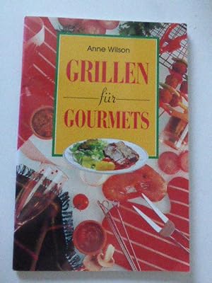 Seller image for Grillen fr Gourmets. Softcover for sale by Deichkieker Bcherkiste