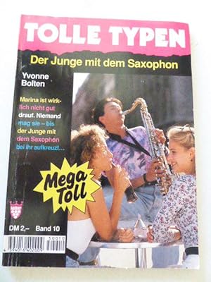 Immagine del venditore per Der Junge mit dem Saxophon. Tolle Typen Band 10. TB venduto da Deichkieker Bcherkiste