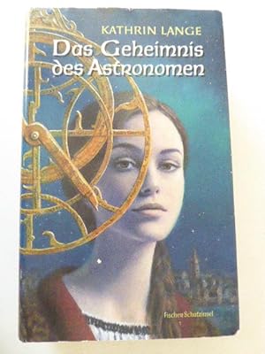 Seller image for Das Geheimnis des Astronomen. Fischer Schatzinsel. Hardcover mit Schutzumschlag for sale by Deichkieker Bcherkiste