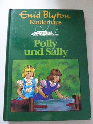Bild des Verkäufers für Polly und Sally. Enid Blyton Kinderhaus Band 10. Hardcover zum Verkauf von Deichkieker Bücherkiste