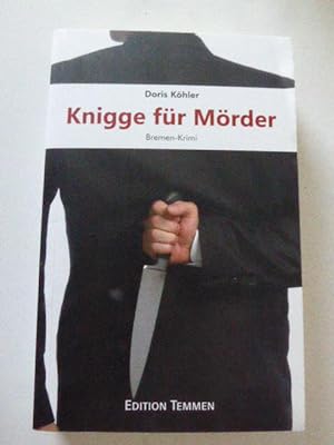 Imagen del vendedor de Knigge fr Mrder. Bremen-Krimi. TB a la venta por Deichkieker Bcherkiste