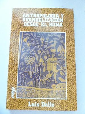 Seller image for Antropologia Y Evangelizacion Desde El Runa. CEP -53-1983. Softcover for sale by Deichkieker Bcherkiste