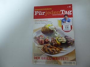 Immagine del venditore per Essen & trinken f�r jeden Tag Nr. 7 - Juli 2007: Der Grill wartet! TB venduto da Deichkieker B�cherkiste