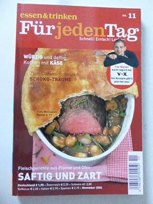 Bild des Verkufers fr Essen & trinken fr jeden Tag Nr. 11 - November 2004: Saftig und zart. TB zum Verkauf von Deichkieker Bcherkiste