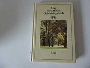 Imagen del vendedor de Das persnliche Geburtstagsbuch 9. Juli. Hardcover a la venta por Deichkieker Bcherkiste