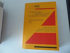 Bild des Verk�ufers f�r Politik und Gesellschaft in Deutschland. Grundlagen, Zusammenh�nge, Herausforderungen. Softcover zum Verkauf von Deichkieker B�cherkiste