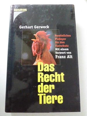 Bild des Verkufers fr Das Recht der Tiere. Persnliches Pldoyer fr den Tierschutz. Hardcover mit Schutzumschlag zum Verkauf von Deichkieker Bcherkiste