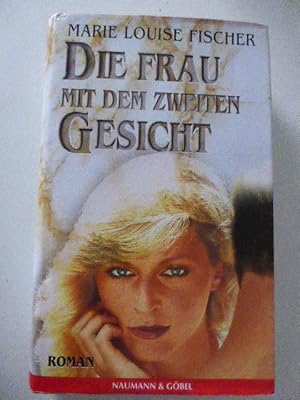 Image du vendeur pour Die Frau mit dem zweiten Gesicht. Roman. Hardcover mit Schutzumschlag mis en vente par Deichkieker Bcherkiste