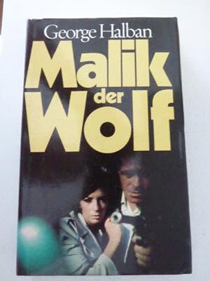 Seller image for Malik der Wolf. Roman. Hardcover mit Schutzumschlag for sale by Deichkieker Bcherkiste