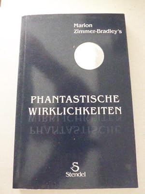 Seller image for Marion Zimmer Bradley's Phantastische Wirklichkeiten. TB for sale by Deichkieker Bcherkiste