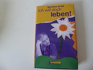 Bild des Verkufers fr Ich will doch leben! Hautnah. Hardcover mit Schutzumschlag zum Verkauf von Deichkieker Bcherkiste