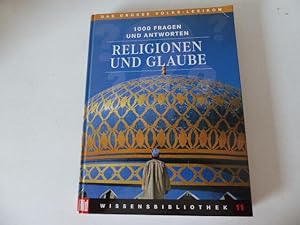 Seller image for Religionen und Glaube. Das Grosse Volks-Lexikon. Bild Wissenbibliothek 11. Hardcover for sale by Deichkieker Bcherkiste