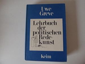 Image du vendeur pour Lehrbuch der politischen Redekunst. Hardcover mis en vente par Deichkieker Bcherkiste