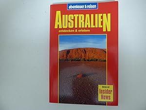 Image du vendeur pour Australien entdecken & erleben. Reisen mit Insider News. Abenteuer & Reisen. Softcover mis en vente par Deichkieker Bcherkiste