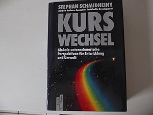 Bild des Verkufers fr Kurswechsel. Globale unternehmerische Perspektiven fr Entwicklung und Umwelt. Hardcover mit Schutzumschlag zum Verkauf von Deichkieker Bcherkiste