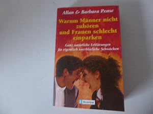 Seller image for Warum Mnner nicht zuhren und Frauen schlecht einparken. Ganz natrliche Erklrungen fr eigentlich unerklrliche Schwchen. TB for sale by Deichkieker Bcherkiste