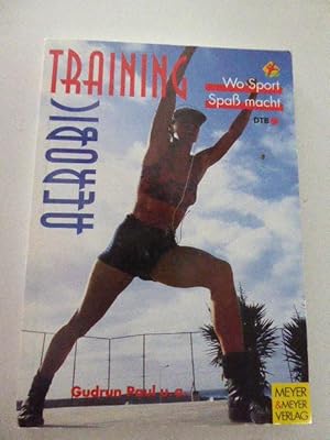 Seller image for Aerobic-Training. Wo Sport Spa macht. DTB. Softcover for sale by Deichkieker Bcherkiste