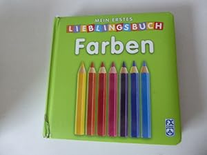 Imagen del vendedor de Farben. Mein erstes Lieblingsbuch. Hardcover a la venta por Deichkieker Bcherkiste