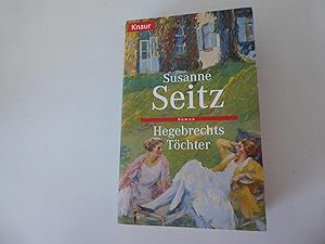 Seller image for Hegebrechts Tchter. Roman. TB for sale by Deichkieker Bcherkiste