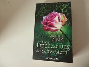 Imagen del vendedor de Die Prophezeiung der Schwestern. Roman. TB a la venta por Deichkieker Bcherkiste