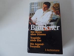 Imagen del vendedor de Der Mann ohne Stimme / Tragdie einer Ehe / Die Jugendfreundin. 3 Artzromane. Hardcover mit Schutzumschlag a la venta por Deichkieker Bcherkiste