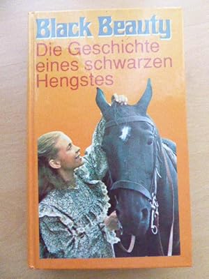 Image du vendeur pour Black Beauty. Die Geschichte eines schwarzen Hengstes. Hardcover mis en vente par Deichkieker Bcherkiste