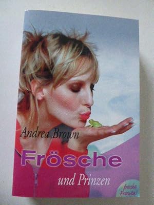 Bild des Verkufers fr Frsche und Prinzen. Roman. Freche Frauen! TB zum Verkauf von Deichkieker Bcherkiste