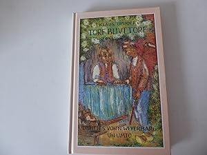 Seller image for Torf blivt Torf. Dntjes von'n Weyerbarg un umto. Hardcover for sale by Deichkieker Bcherkiste