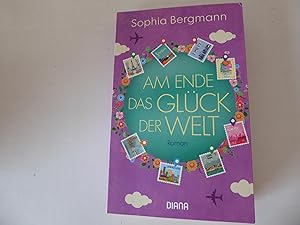 Seller image for Am Ende das Glck der Welt. Roman. TB for sale by Deichkieker Bcherkiste