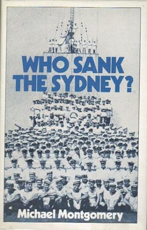 Seller image for WHO SANK THE SYDNEY. for sale by Black Stump Books And Collectables