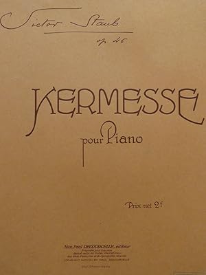Seller image for STAUB Victor Kermesse Piano 1912 for sale by partitions-anciennes