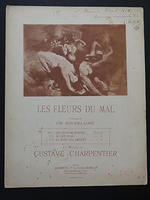 CHARPENTIER Gustave Les Fleurs du Mal Ddicace Chant Piano 1892: CHARPENTIER Gustave Les Fleurs du ...