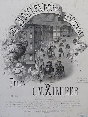 Image du vendeur pour ZIEHRER C. M. Les Boulevards de Vienne Piano ca1878 mis en vente par partitions-anciennes