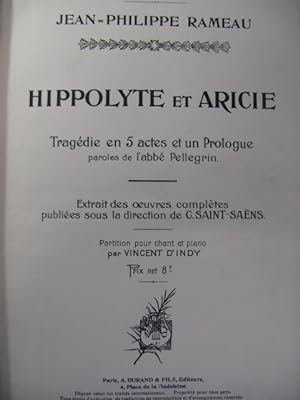 RAMEAU Jean-Philippe Hippolyte et Aricie Chant Piano 1902