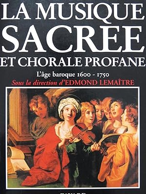 Guide de la Musique Sacrée et Chorale Profane L'âge baroque 1992