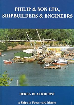 Philip & Son Ltd. Shipbuilders & Engineers