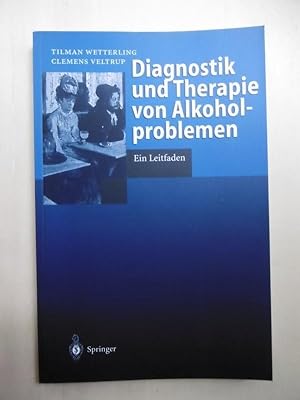 Diagnostik und Therapie von Alkoholproblemen. Ein Leitfaden. (Unter Mitarbeit von Klaus Junghanns).