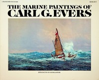 Seller image for The Marine Paintings of Carl G. Evers for sale by nautiek