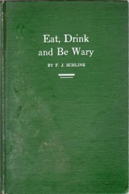 Eat, Drink and Be Wary