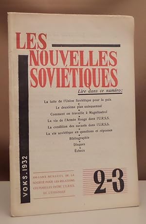 Les Nouvelles Soviétiques. VOKS. 1932. 2-3.