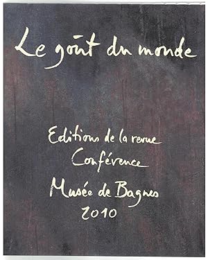 Seller image for Le Got du monde. for sale by Rometti Vincent