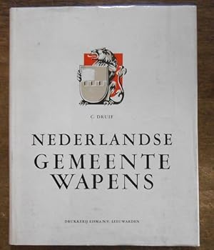 Seller image for Nederlandse gemeentewapens. Tekeningen van de samensteller. for sale by Antiquariat Carl Wegner