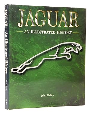 Seller image for JAGUAR AN ILLUSTRATED HISTORY for sale by Stella & Rose's Books, PBFA