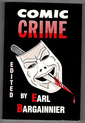 Immagine del venditore per Comic Crime, edited by Earl Bargainnier (First Edition) venduto da Heartwood Books and Art