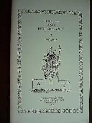 Bild des Verkufers fr Piling In and Petering Out zum Verkauf von J. King, Bookseller,
