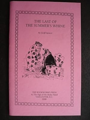 Bild des Verkufers fr The Last of the Summer's Whine zum Verkauf von J. King, Bookseller,