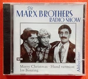 CD. Die Marx Brothers Radio Show (Merry Christmas, Hund vermisst, Im Boxring)