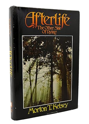 Seller image for AFTERLIFE The Other Side of Dying for sale by Rare Book Cellar