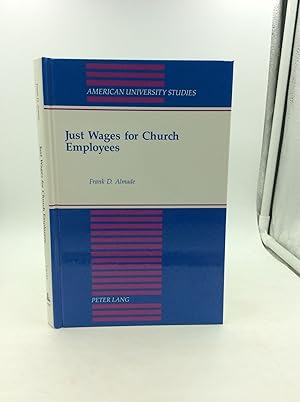 Bild des Verkufers fr JUST WAGES FOR CHURCH EMPLOYEES zum Verkauf von Kubik Fine Books Ltd., ABAA